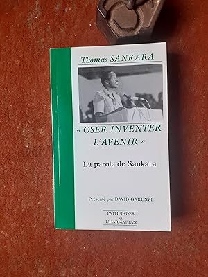 Seller image for Oser inventer l'avenir" - La parole de Sankara (1983-1987) for sale by Librairie de la Garenne