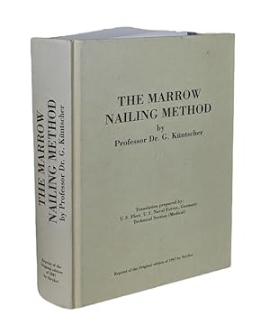 Bild des Verkufers fr The Marrow Nailing Method zum Verkauf von Prior Books Ltd