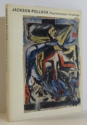 Jackson Pollock: Psychoanalytic Drawings