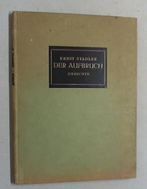 Der Aufbruch. Gedichte. 2. Auflage.