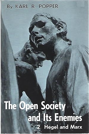Immagine del venditore per THE OPEN SOCIETY AND ITS ENEMIES. Volume II: The Hight Tide of Prophecy: Hegel, Marx, and the Aftermath venduto da Columbia Books, ABAA/ILAB, MWABA