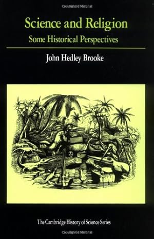 Seller image for Science and Religion: Some Historical Perspectives (Cambridge Studies in the History of Science) for sale by Redux Books