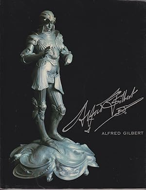 Image du vendeur pour Alfred Gilbert - Sculptor and Goldsmith mis en vente par timkcbooks (Member of Booksellers Association)