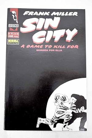 Imagen del vendedor de Sin City, a dame to kill for = Morira por ella, 4 a la venta por Alcan Libros