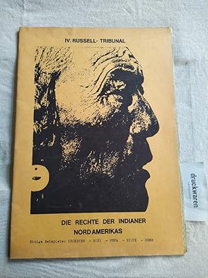 IV. Russell-Tribunal. Die Rechte der Indianer Nordamerikas. [Mitarbeit an der Broschüre: Renate D...