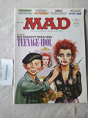 MAD. Das verrückteste Magazin der Welt, Nr. 137: Mad enthüllt: So macht man ein Teenage-Idol.