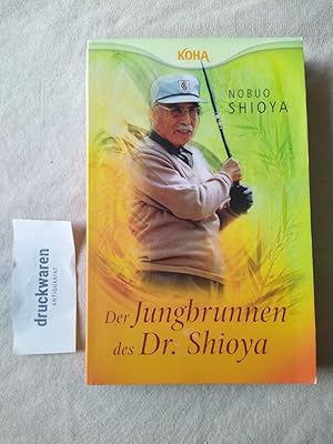 Der Jungbrunnen des Dr. Shioya.