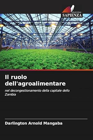 Bild des Verkufers fr Il ruolo dell\ agroalimentare zum Verkauf von moluna