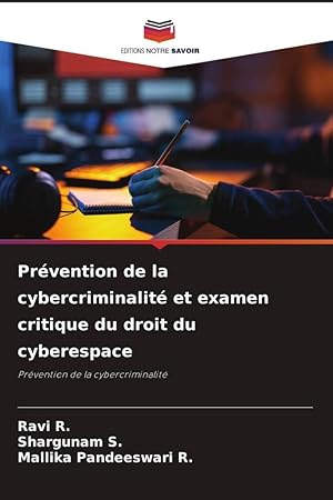 Seller image for Prvention de la cybercriminalit et examen critique du droit du cyberespace for sale by moluna