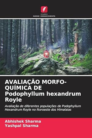 Seller image for AVALIAO MORFO-QUMICA DE Podophyllum hexandrum Royle for sale by moluna