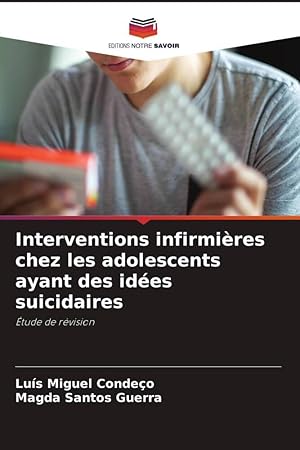 Seller image for Intervenciones de enfermera en adolescentes con ideacin suicida for sale by moluna