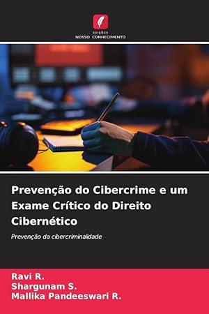 Seller image for Preveno do Cibercrime e um Exame Crtico do Direito Ciberntico for sale by moluna