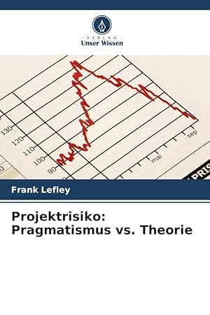 Bild des Verkufers fr Riesgo del proyecto: pragmatismo frente a teora zum Verkauf von moluna