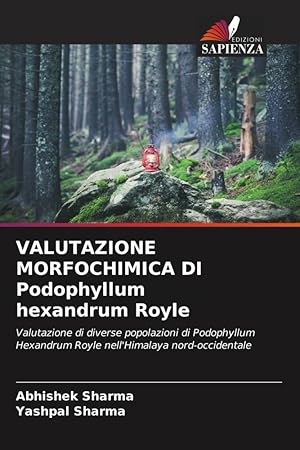 Seller image for VALUTAZIONE MORFOCHIMICA DI Podophyllum hexandrum Royle for sale by moluna