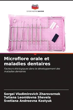 Seller image for Microflore orale et maladies dentaires for sale by moluna