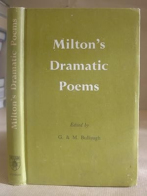 Image du vendeur pour Milton's Dramatic Poems ( Arcades - Comus - Samson Agonistes ) mis en vente par Eastleach Books