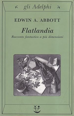 Seller image for Flatlandia. Racconto fantastico a pi dimensioni for sale by Il Salvalibro s.n.c. di Moscati Giovanni