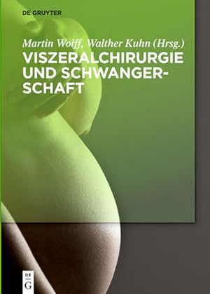 Bild des Verkufers fr Viszeralchirurgie und Schwangerschaft zum Verkauf von Studibuch