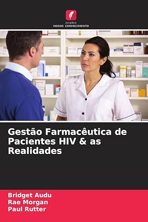 Immagine del venditore per Gesto Farmacutica de Pacientes HIV & as Realidades venduto da moluna