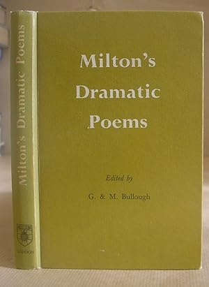 Image du vendeur pour Milton's Dramatic Poems ( Arcades - Comus - Samson Agonistes ) mis en vente par Eastleach Books