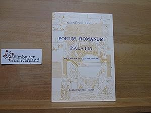 Seller image for Forum Romanum; Palatin Mit 2 Plnen und 41 Abbildungen for sale by Antiquariat im Kaiserviertel | Wimbauer Buchversand