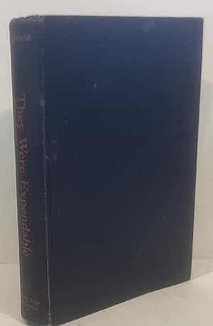 They Were Expendable by W L White, First Edition - AbeBooks They Were Expendable by W L White, First Edition - AbeBooks