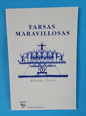 Imagen del vendedor de FARSAS MARAVILLOSAS. a la venta por Librera DANTE