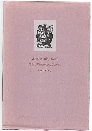 Immagine del venditore per Books coming from The Whittington Press 1986-7 venduto da The Bookshop at Beech Cottage