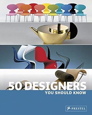 Bild des Verkufers fr 50 Designers You Should Know (50.you Should Know) zum Verkauf von primatexxt Buchversand