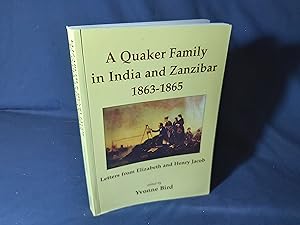 Seller image for A Quaker in India and Zanzibar 1863-1865, Letters from Elizabeth and Henry Jacob(Paperback,Signed,2000) for sale by Codex Books