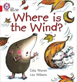 Imagen del vendedor de Where is the Wind?: Band 02B/Red B (Collins Big Cat) a la venta por WeBuyBooks
