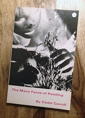 THE MANY FACES OF READING