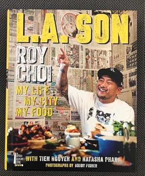 Seller image for L. A. Son My Life My City My Food for sale by The Groaning Board