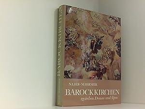 Bild des Verkufers fr Barockkirchen zwischen Donau und Alpen. zum Verkauf von Book Broker