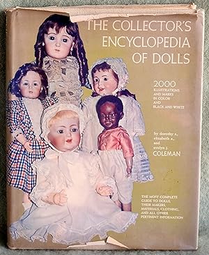 Image du vendeur pour The Collector's Encyclopedia of Dolls mis en vente par Argyl Houser, Bookseller