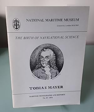 Bild des Verkufers fr The Birth of Navigational Science / Scientific Navigation (Maritime Monographs and Reports: No 10) zum Verkauf von Dandy Lion Editions