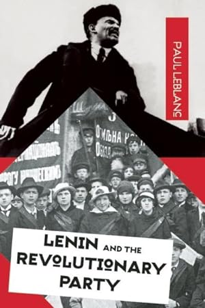 Bild des Verkufers fr Lenin and the Revolutionary Party zum Verkauf von GreatBookPricesUK
