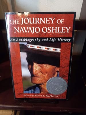 Journey Of Navajo Oshley: An Autobiography and Life History