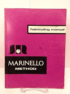The Marinello Hairstyling Method