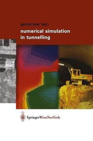 Immagine del venditore per Numerical Simulation in Tunnelling [Hardcover ] venduto da booksXpress