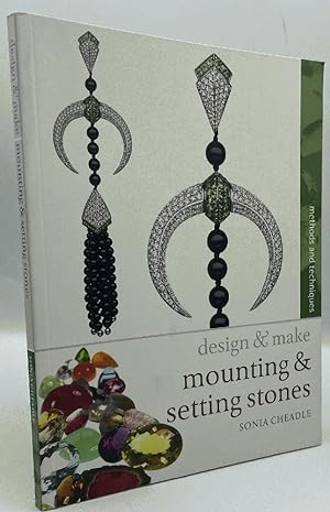 Seller image for Mounting and Setting Stones (Design and Make) for sale by Chaparral Books