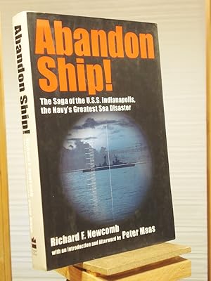 Imagen del vendedor de Abandon Ship!: The Saga of the U.S.S. Indianapolis, the Navy's Greatest Sea Disaster a la venta por Henniker Book Farm and Gifts