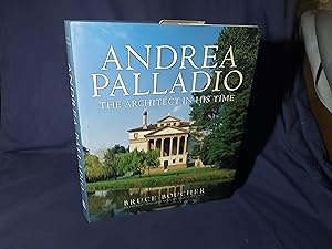 Bild des Verkufers fr Andrea Palladio, The Architect in his Time(Hardback,w/dust jacket,1st Edition,1994) zum Verkauf von Codex Books