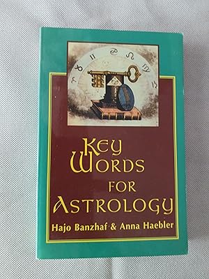 Imagen del vendedor de Key Words for Astrology a la venta por Gargoyle Books, IOBA