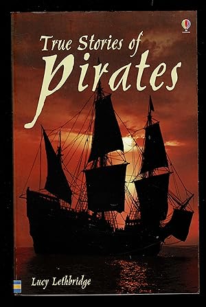 Imagen del vendedor de True Stories Of Pirates (True Adventure Stories) a la venta por Granada Bookstore,            IOBA