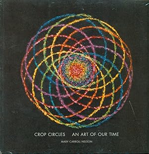 Imagen del vendedor de Crop Circles: An Art of our Time a la venta por Don's Book Store