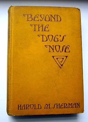 Imagen del vendedor de Beyond the Dog's Nose a la venta por Ellery Center Books