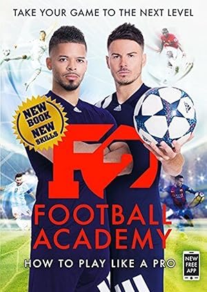 F2 : Football Academy : How To Play Like A Pro :