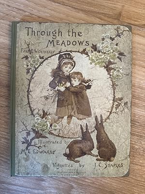 Through The Meadows Illustrated by M. E. Edwards