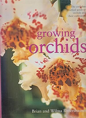 Seller image for Growing Orchids: The Complete Practical Guide to Orchids and Their Cultivation for sale by Robinson Street Books, IOBA